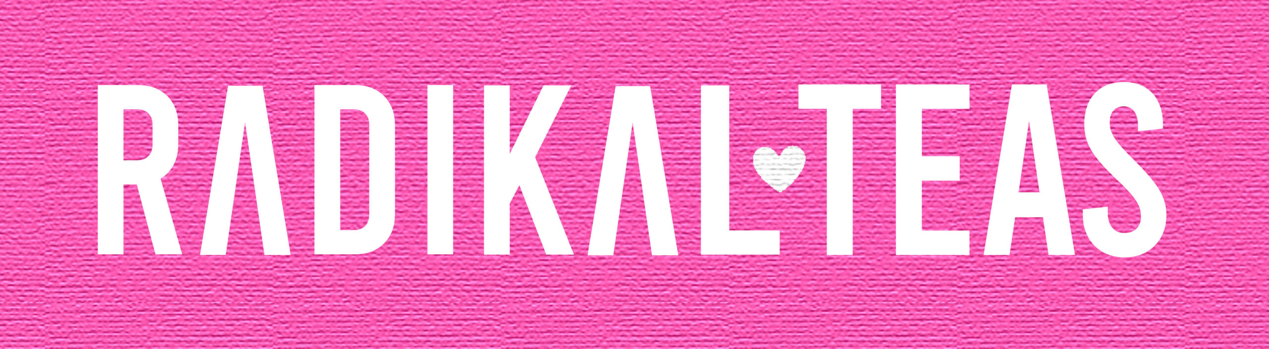 Radikal Teas